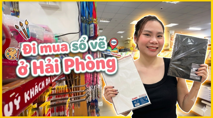 Mua sổ vẽ tại nhà sách Tiền Phong, Hải Phòng 2026